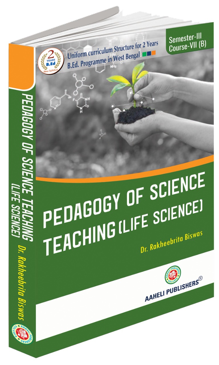 Pedagogy of Science Teaching (Life Science) 3rd Sem Aaheli Publishers